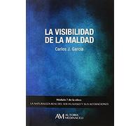 Garcías Cosín, C: Visibilidad De La Maldad