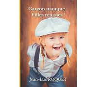 Garçon manqué... Filles réussies !