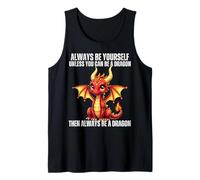 Garçons Dragons, sois toujours toi-même à moins que tu ne puisses être un dragon Débardeur