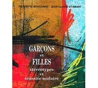 Garçons et filles: Stéréotypes et réussite scolaire