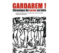 GARDAREM CHRONIQUE DU LARZAC EN LUTTE
