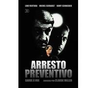 Garde a Vue - Arresto Preventivo - Claude Miller