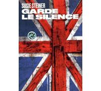 Garde le silence - Susie Steiner - Les Arenes Eds - broché - Roman