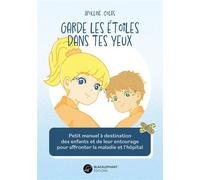 Garde les étoiles dans tes yeux