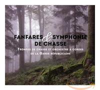 Garde Republicaine - Fanfares et Symphonie de Chasse
