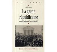 Garde republicaine - Pur - Presses Universitaires Rennes - broché - Etude