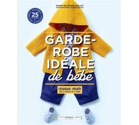 Garde-robe idéale de bébé