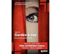 Gardée à vue - Prix du jury Prix Suspense 2025