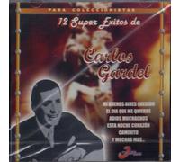 Gardel, Carlos - 12 Super Exitos