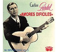 Gardel,Carlos - Amores Difficiles