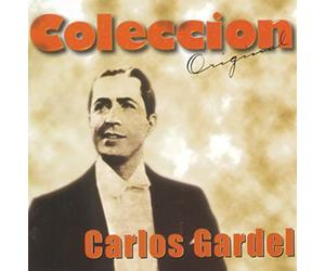 Gardel, Carlos - Coleccion Original