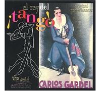 Gardel, Carlos - El Rey Del Tango: Gold Collection