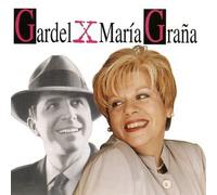 Gardel, Carlos - Gardel X Maria Grana