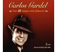 Gardel, Carlos - Sus 40 Tangos Mas Famosos [Import]
