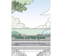 Garden and Safe Spaces: A Relaxing Coloring Book for Women 45+ Who Seek Calm, Comfort, and Quiet Moments