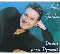 GARDEN, Andy - Du bist pures Dynamit / Reiß dich los / Scheuerbürstenmann / Angel of love / 9904