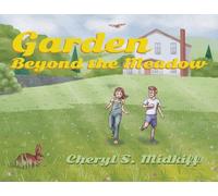 Garden Beyond the Meadow