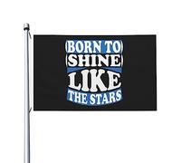 Garden Flag Né Pour Briller Comme Les Étoiles Drapeaux Couleurs Vives Drapeau Extérieur Résistant À La Décoloration Drapeau De Jardin Pour Porche Bar 90X150Cm