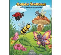 Garden Guardians: Insects and Bugs as Superheroes Coloring Book