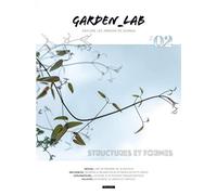 GARDEN_LAB #02 - STRUCTURES ET FORMES