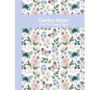 Garden Notes: 7mm Grid Graph Paper