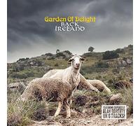 Garden of Delight - Back in Ireland [Import]