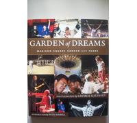Garden of Dreams: Madison Square Garden 125 Years