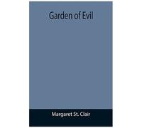 Garden Of Evil