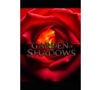 Garden of Shadows