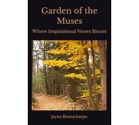 Garden of the Muses: Where Inspirational Verses Bloom