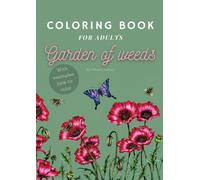 Garden Of Weeds