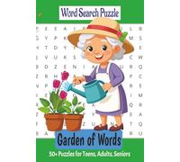 Garden of Words: A Fun and Relaxing Gardening Word Search Puzzle Book for Kids, Adults, and Seniors