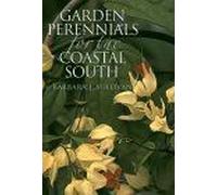 Garden Perennials For The Coastal South