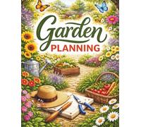 Garden Planning: The ultimate planner for organized, inspired, and successful gardening. Design your dream garden, track every step, and watch it ... after season.Plan it. Grow it. Love it.