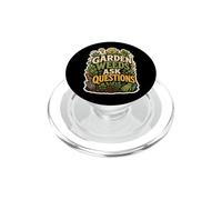 Garden Weeds Ask Questions Humour Jardinier PopSockets PopGrip pour MagSafe