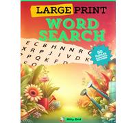 Garden Word search: A Puzzle Book of Flowers, Plants, and Nature's Beauty