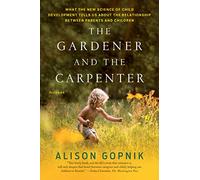 Gardener and the Carpenter