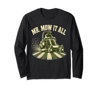 Gardener Mr Mow It All Landscaper Dad Chemise pour Tondeuse à Gazon Manche Longue