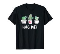 Gardener Plant Lover Succulent Cactus Funny Hug me T-Shirt