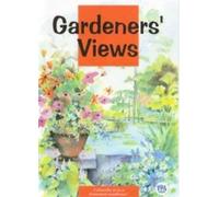 Gardeners' Views - I describe It As A Botanical Madhouse G