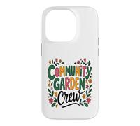 Gardening Community Garden Gardener Petite Exploitation Coque pour iPhone 14 Pro