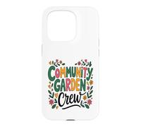 Gardening Community Garden Gardener Petite Exploitation Coque pour iPhone 15 Pro