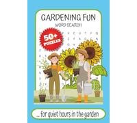Gardening fun word search puzzle book: word search puzzle book for all garden lovers. | 6x9 inches, 110 pages | 50+ puzzles