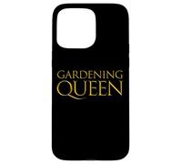 Gardening Queen Kit de Jardinier pour fête des mères Royale Coque pour iPhone 15 Pro Max
