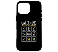 Gardening The Original Full Body Workout Funny Gardener Gym Coque pour iPhone 16 Pro Max