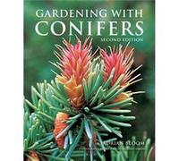 Gardening with Conifers by Adrian Bloom Adrian Bloom, Adrian Bloom, Richard Bloom, Michael A Dirr (Auteur)