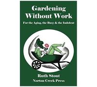 Gardening Without Work