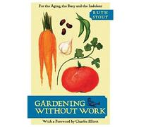 Gardening Without Work
