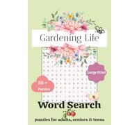 Gardening Word Search Book: Relaxing Nature Word Finds: Garden-Themed Puzzles & Fun Facts for Nature Lovers, for Adults, Seniors and Teens