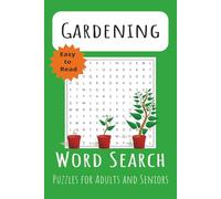 Gardening Word Search Puzzle Book: Word Searches with Easy to Read Print about Gardening, Gardens, Garden Plants and More | 6x9 inches, 110 pages | ... for Vacations, Holidays and Free Times